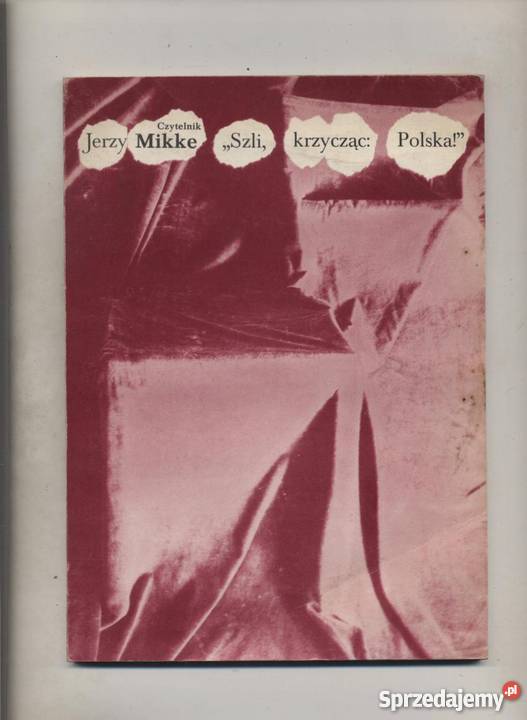 Szli krzycząc Polska Szczecin sprzedam