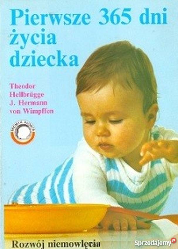 PIERWSZE 365 DNI DZIECKA HELLBRUGGE THEODOR Włocławek