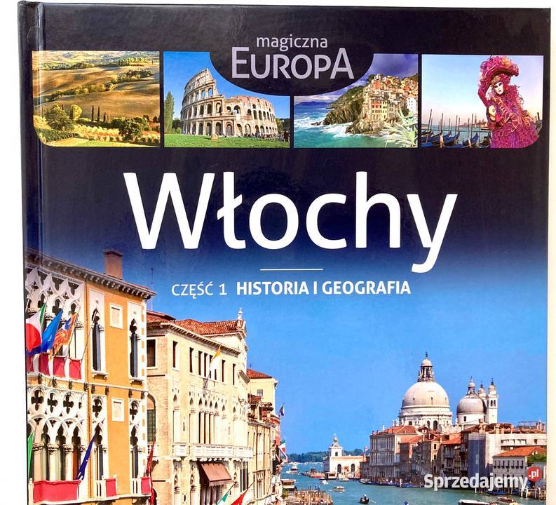 Magiczna Europa Włochy cz 1 seria DeAgostini twarda Pruszków sprzedam