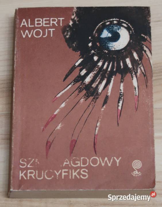 Albert Wojt Szmaragdowy krucyfiks Rok wydania 1986 Siedlce