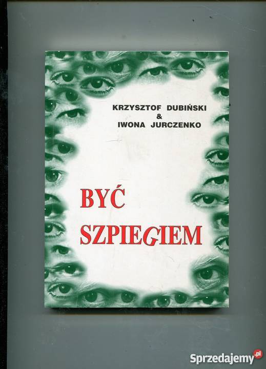 Być szpiegiem Dubiński Jurczenko Szczecin sprzedam