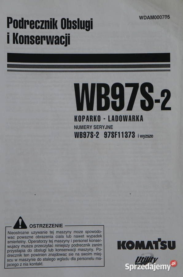 Instrukcja obsługi konserwacji DTR KOMATSU WB97S Kielce