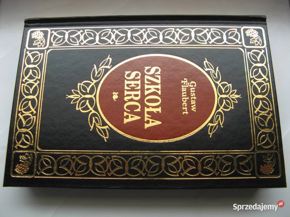 Szkoła serca Gustaw Flaubert twarda Poznań