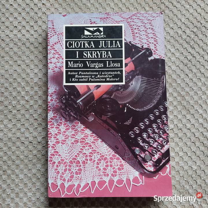 Mario Vargas Llosa Ciotka Julia i skryba ISBN 8371203888