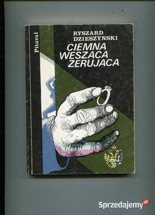 Ciemna węsząca żerująca Pitaval dzieszyński miękka Pozostałe Szczecin sprzedam