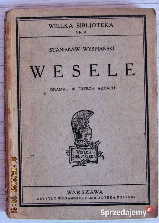 Wesele Wyspiańskiego edycja międzywojenna Bychawka Trzecia sprzedam