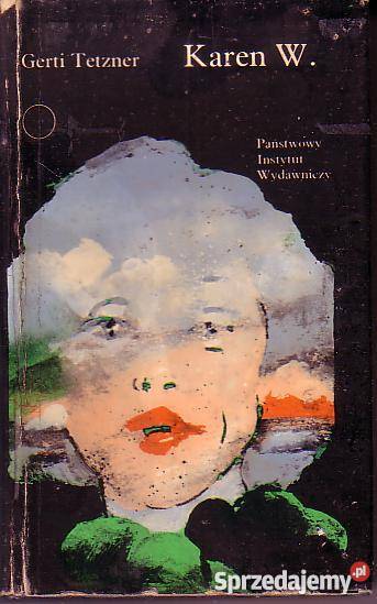 8815 KAREN W GERTI TETZNER Proza i poezja