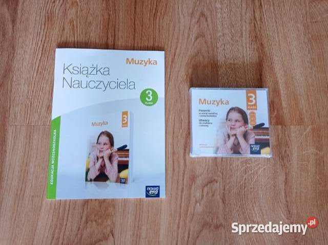 Muzyka Klasa 3 Książka Nauczyciela 3 CD KSIĄŻKA Rok wydania 2022 Katowice