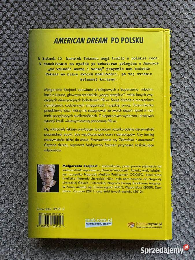 Małgorzata Szejnert My właściciele Teksasu Kraków