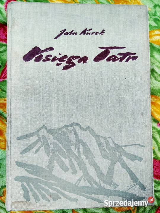 Księga Tatr Jalu Kurek księgarnia warszawska Warszawa