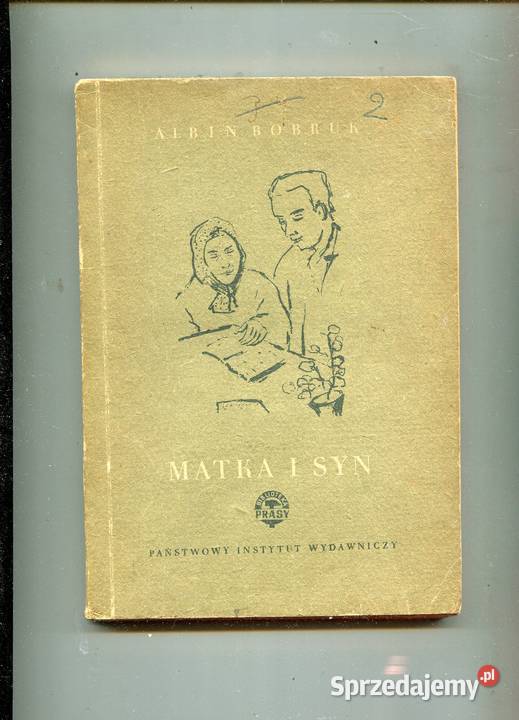 Matka i syn Albin Bobruk Rok wydania 1951 Szczecin
