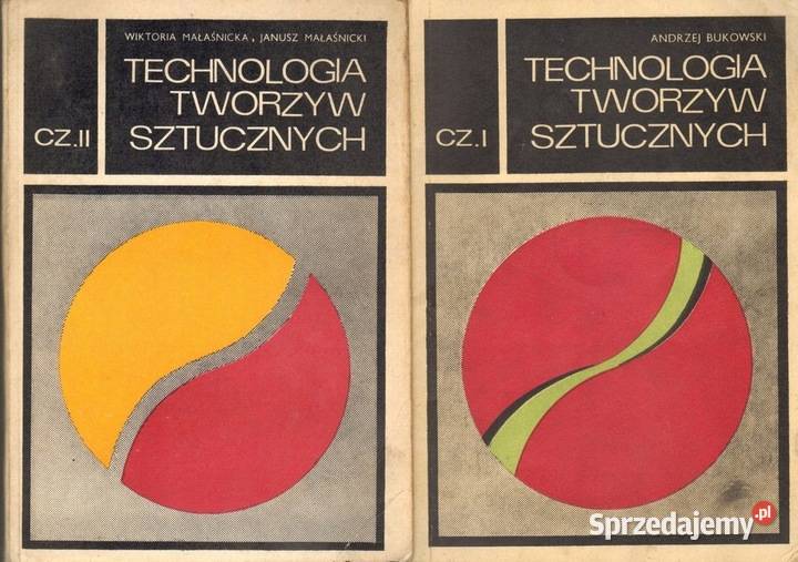 TECHNOLOGIA TWORZYW SZTUCZNYCH 2 CZĘŚCI BUKOWSKI Osięciny