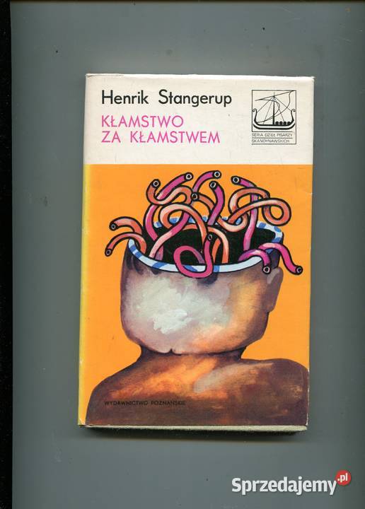 Kłamstwo kłamstwem Henrik Stangerup