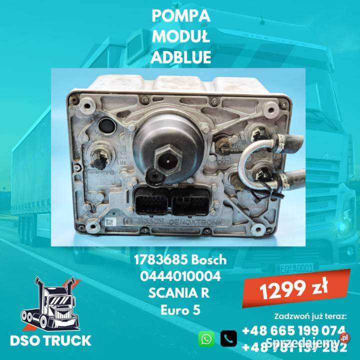 POMPA MODUŁ ADBLUE SCANIA R Euro 5 1783685 Bosch AdBlue