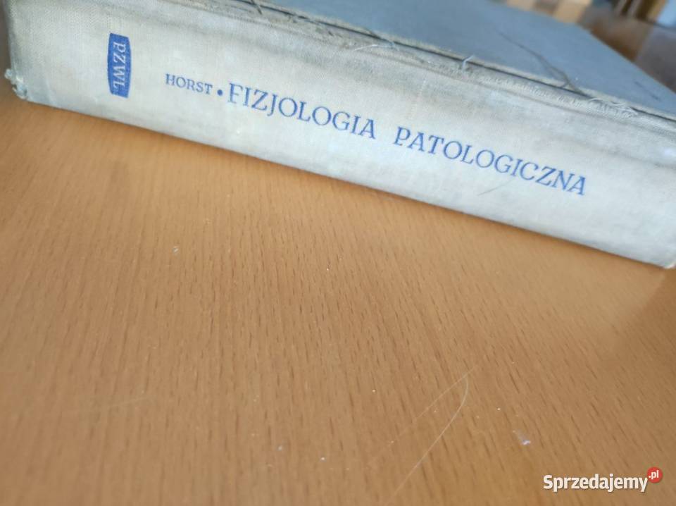 fizjologia patologiczna studentów i lekarzy 1967 Kielce