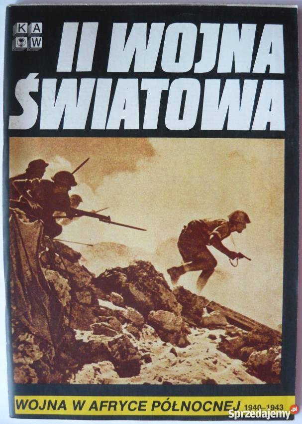 II WOJNA ŚWIATOWA WOJNA W AFRYCE PÓŁNOCNEJ Książki naukowe i popularnonaukowe opolskie