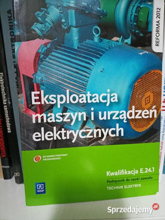 Eksploatacja maszyn i urządzeń podręczniki Warszawa sprzedam