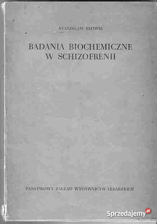 1832 BADANIA BIOCHEMICZNE W SCHIZOFRENII STANISŁ Czyrna