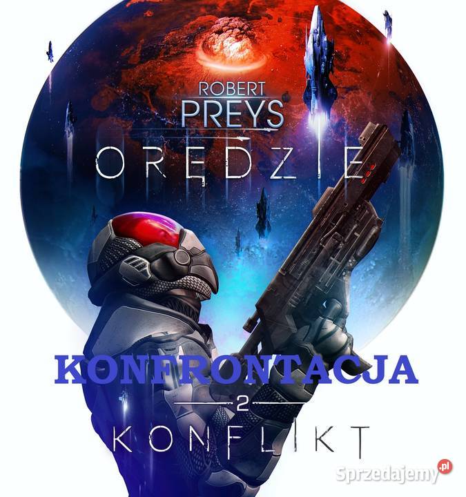 Orędzie Tom II KONFLIKT geopolityczna fantastyka Audiobooki i e-booki Wołomin
