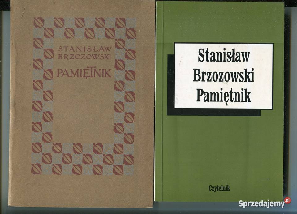 Pamiętnik Stanisław Brzozowski 2 wydania Szczecin sprzedam