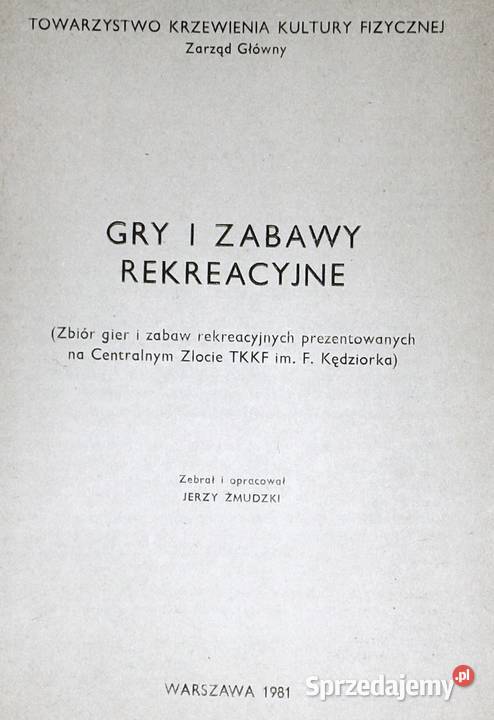 Gry i zabawy rekreacyjne Zbiór gier i zabaw Chełm sprzedam