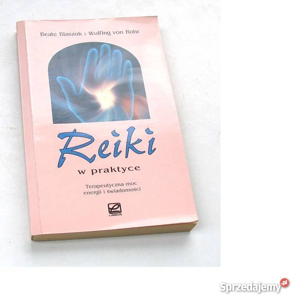Reiki w praktyce Beate Blaszok fa sprzedam