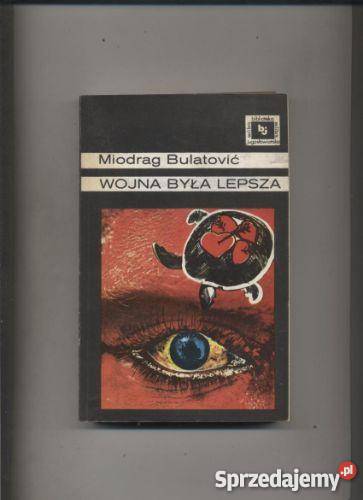 Wojna była lepsza Szczecin sprzedam