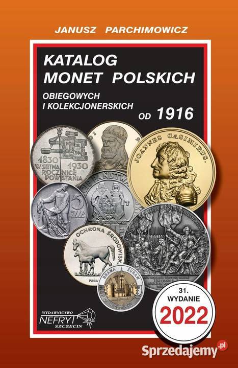 KATALOG MONET POLSKICH 2022 JANUSZ PARCHIMOWICZ Warszawa
