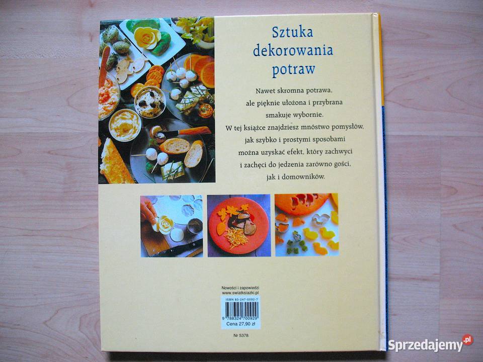 Sztuka dekorowania potraw Christa Schmedes Siedlce
