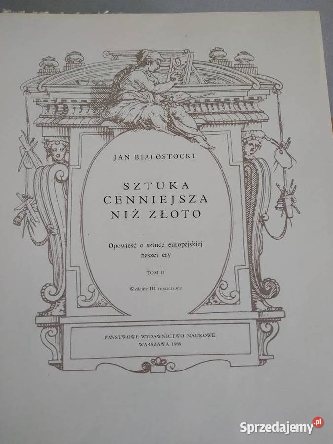 Sztuka Cenniejsza Niż Złoto 2 tomy Rok wydania 1969 Poznań