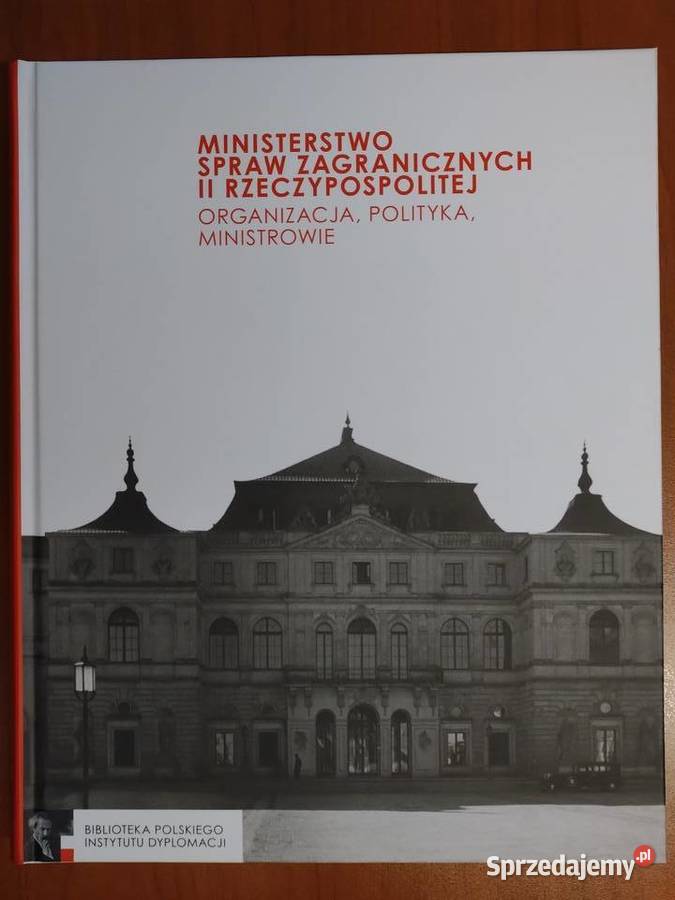 Ministerstwo Spraw Zagranicznych II RP Warszawa