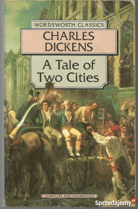 A Tale of Two Cities - Charles Dickens (Wordsworth Classics)