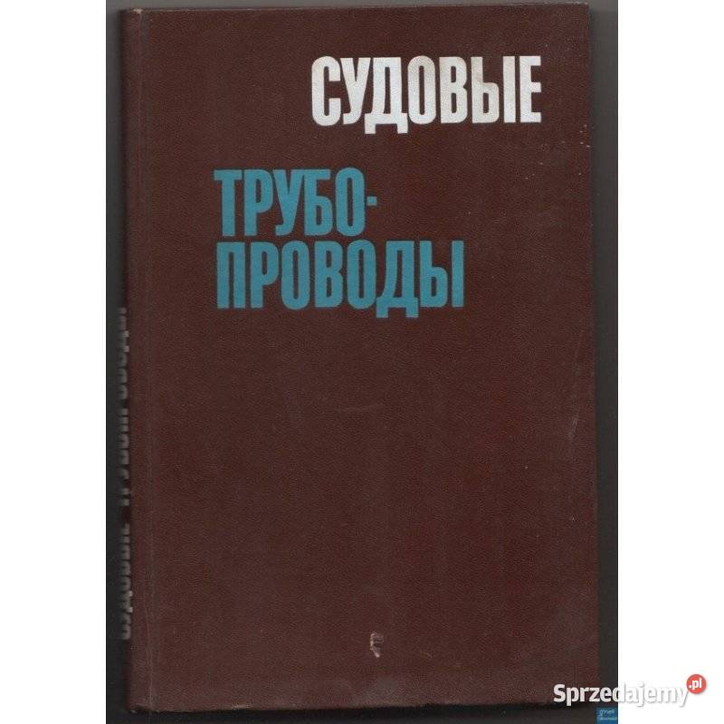 Rurociągi techniczne na statkach marynistyka, żeglarstwo Radom