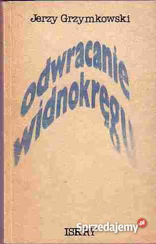 5062 ODWRACANIE WIDNOKRĘGU JERZY GRZYMKOWSKI małopolskie Czyrna
