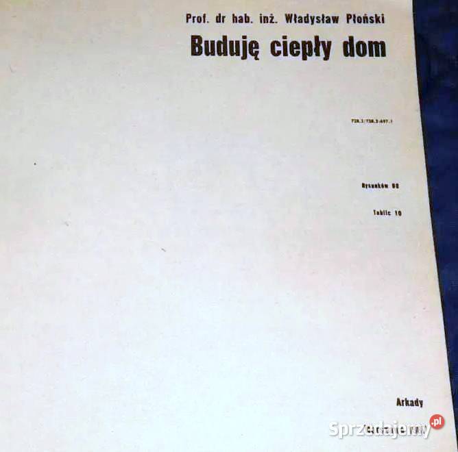 Buduję ciepły dom Władysław Płoński Chełm