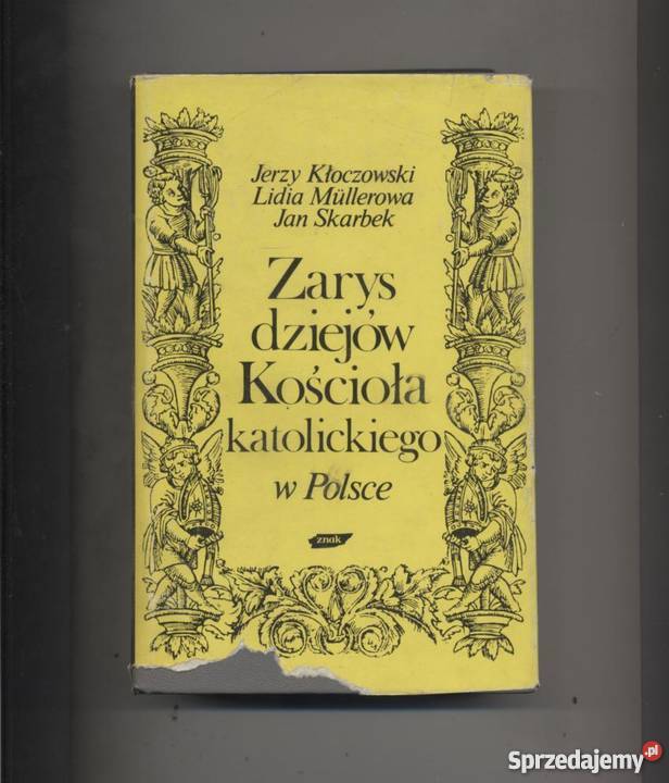 Zarys dziejów Kościoła katolickiego w Polsce Szczecin
