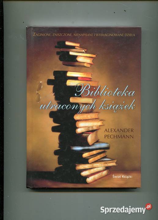 Biblioteka utraconych książek Pechmann Pozostałe Szczecin sprzedam