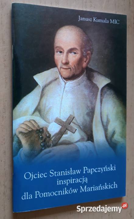 Ojciec Stanisław Papczyński