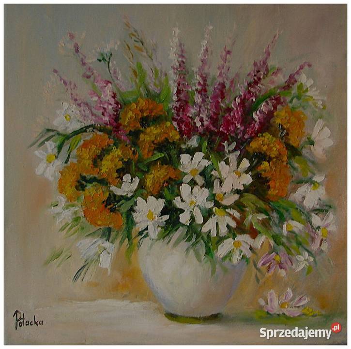 Bukiet polnych kwiatów obraz olejny 4040 mazowieckie Radom sprzedam