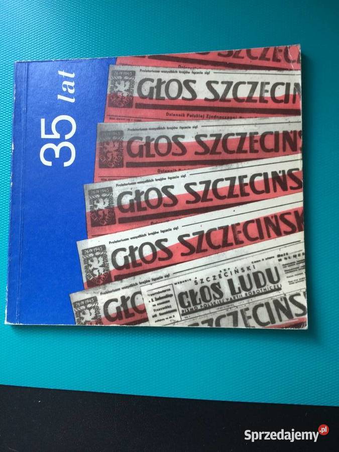 3425 35 Lat Głosu Szczecińskiego 19471982 Szczecin sprzedam