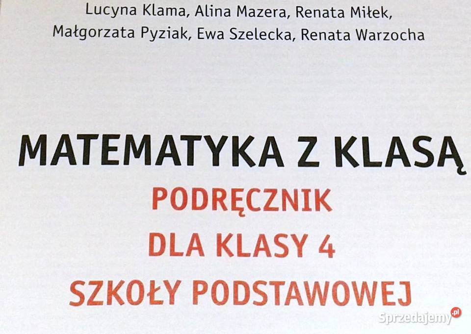 Matematyka z klasą 4 Podręcznik Lucyna Klama Chełm