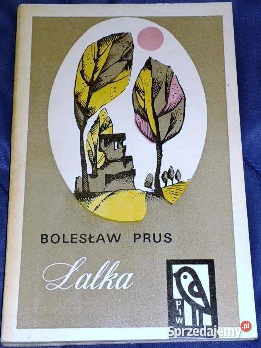 Lalka Bolesław Prus Tom 1 2 3 Chełm