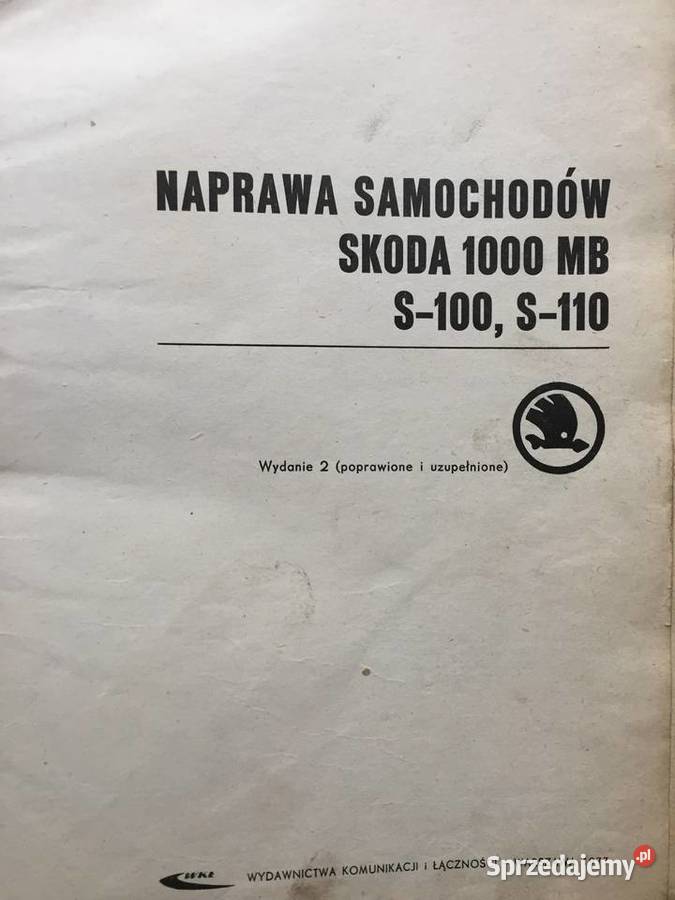 Naprawa Skoda 1000 MB S100 S110 Książka poradnik motoryzacja, transport Warszawa