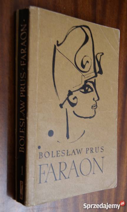 Bolesław Prus Faraon t 1 1967 Rok wydania 1967 Proza i poezja Parczew sprzedam