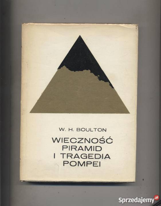Wieczność piramid i tragedia Pompei Szczecin