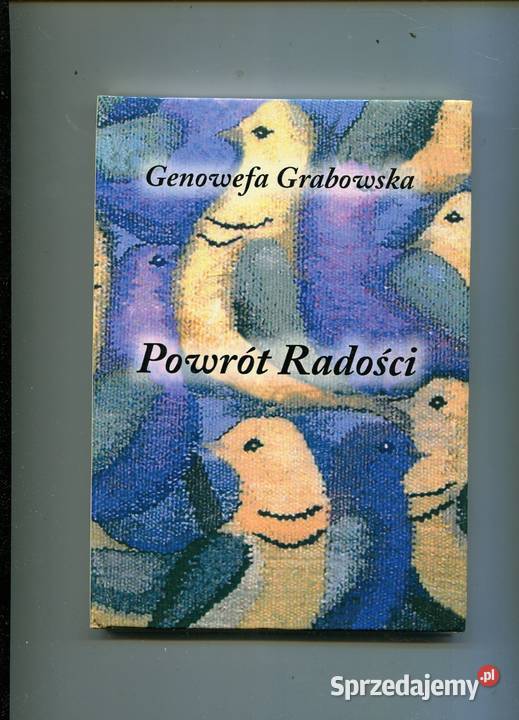 Powrót radości Genowefa Grabowska Pozostałe sprzedam