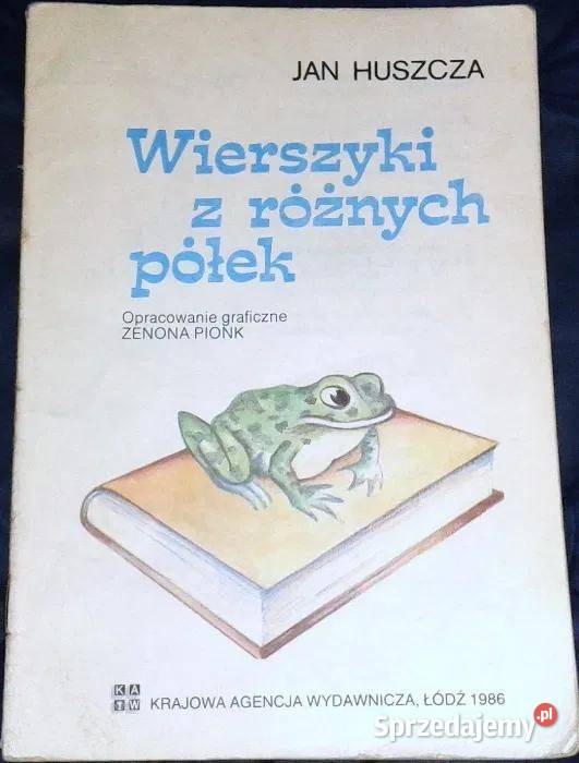 Wierszyki z różnych półek Jan Huszcza Chełm