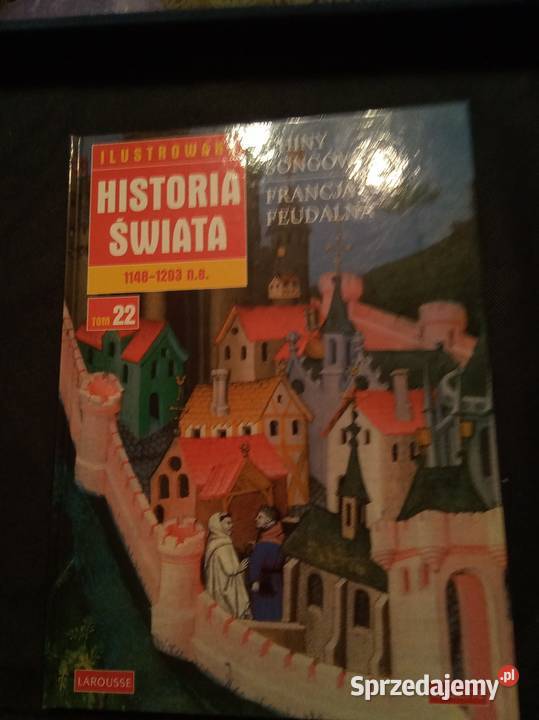 Ilustrowana historia świata tom 22 mazowieckie Warszawa