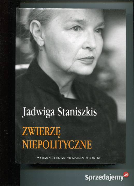 Zwierzę niepolityczne Staniszkis sprzedam