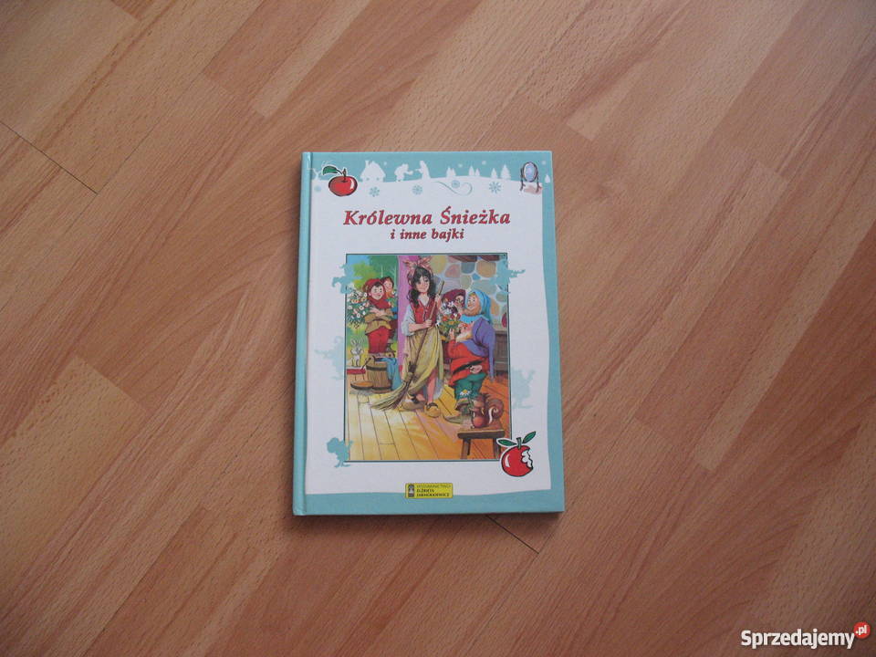 Królewna Śnieżka i inne bajki KSIĄŻKA